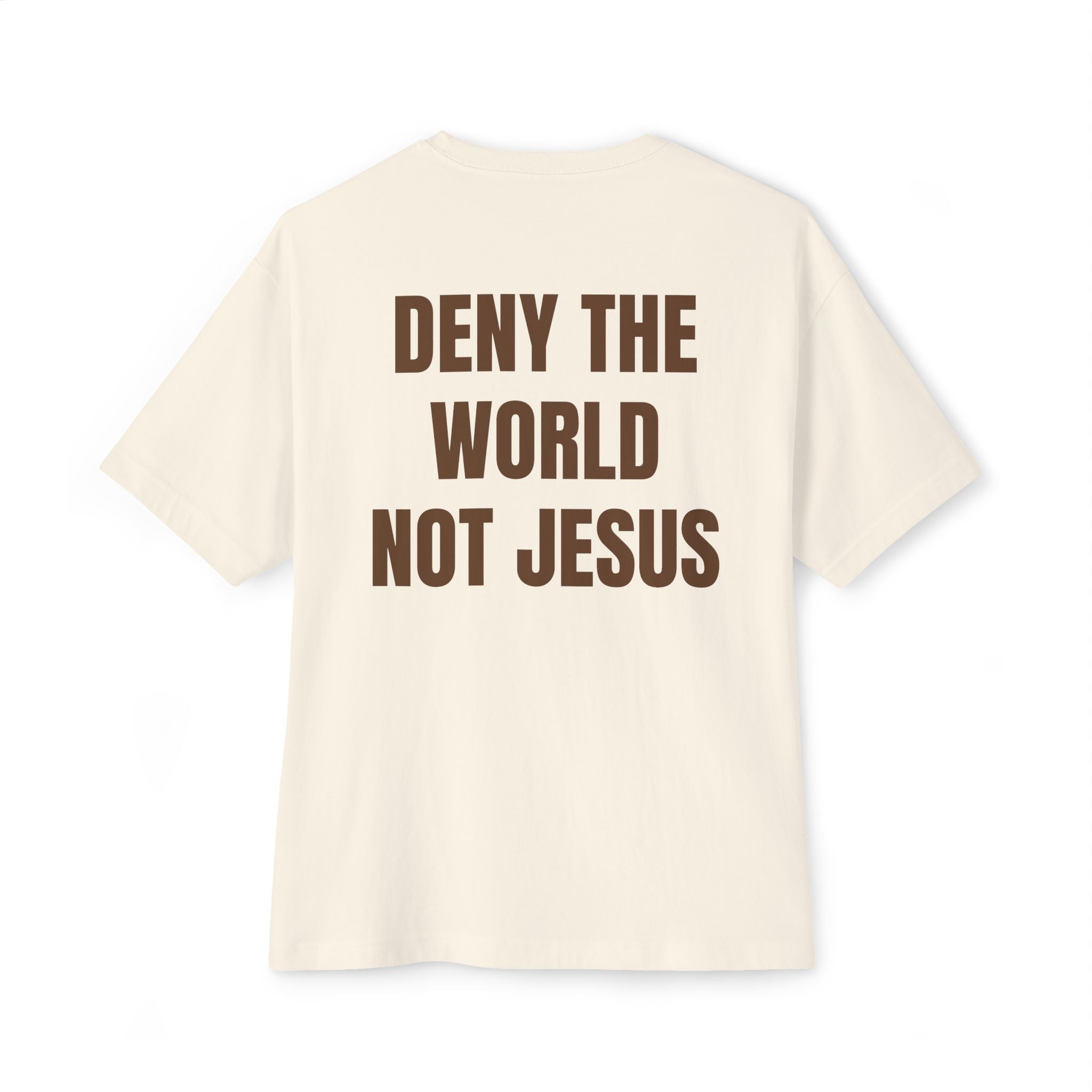 "Deny The World" Tee (Brown)